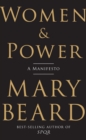 Women & Power : A Manifesto - eBook