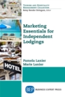 Marketing Essentials for Independent Lodgings - eBook