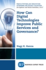 How Can Digital Technologies Improve Public Services and Governance? - eBook