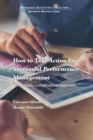 How to Take Action for Successful Performance Management : A Pragmatic Constructivist Approach - eBook