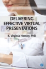 Delivering Effective Virtual Presentations - eBook