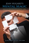 Jean Hugard's Mental Magic : Dazzling Mind Tricks with Playing Cards - eBook