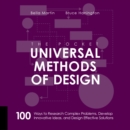 The Pocket Universal Methods of Design : 100 Ways to Research Complex Problems, Develop Innovative Ideas, and Design Effective Solutions - eBook