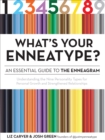 What's Your Enneatype? An Essential Guide to the Enneagram : Understanding the Nine Personality Types for Personal Growth and Strengthened Relationships - eBook