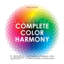 The Pocket Complete Color Harmony : 1,500 Plus Color Palettes for Designers, Artists, Architects, Makers, and Educators - eBook