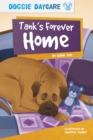 Doggy Daycare: Tank's Forever Home - Book