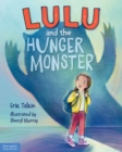 Lulu and the Hunger Monster (TM) - eBook
