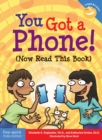 You Got a Phone! (Now Read This Book) - eBook