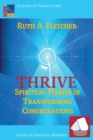 Thrive : Spiritual Habits of Transforming Congregations - eBook