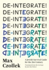 De-Integrate! : A Minority Survival Guide for the 21st Century - Book