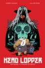 Head Lopper Volume 1: The Island or a Plague of Beasts - Book