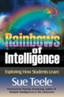 Rainbows of Intelligence : Exploring How Students Learn - eBook