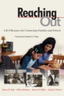 Reaching Out : A K-8 Resource for Connecting Families and Schools - eBook