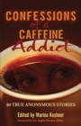 Confessions of a Caffeine Addict - Book