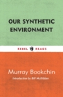 Our Synthetic Environment - Book