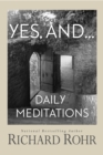 Yes, and... : Daily Meditations - eBook