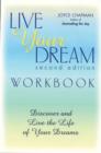 Live Your Dream Workbook : Discover and Live the Life of Your Dreams - eBook