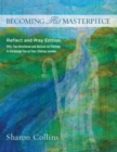BECOMING HIS MASTERPIECE - Book