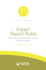 Expert Report Rules : What the Expert and Lawyer Need to Know - eBook