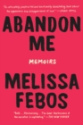 Abandon Me : Memoirs - Book