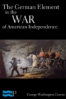 The German Element in the War of American Independence - eBook