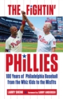 The Fightin' Phillies - eBook