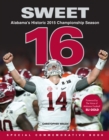 Sweet 16 : Alabama's Historic 2015 Championship Season - eBook