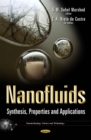 Nanofluids : Synthesis, Properties and Applications - eBook