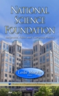 National Science Foundation : Background, Policies, and Contracting Practices - eBook