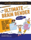 The Ultimate Brain Bender Activity Book - Book