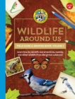 Ranger Rick's Wildlife Around Us Field Guide & Drawing Book: Volume 1 : Learn how to identify and draw birds, insects, and other wildlife from the great outdoors! - eBook