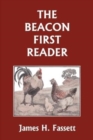 The Beacon First Reader (Color Edition) (Yesterday's Classics) - Book
