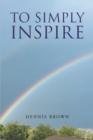 To Simply Inspire - eBook