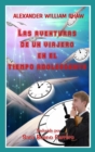 Las Aventuras De Un Viajero En El Tiempo Adolescente - eBook