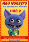 Meu Monstro - Vocabularios Visuais - Nivel 1 - Livro 2 - eBook