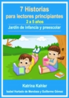 7 Historias para lectores principiantes - 2-5 anos - Jardin de infancia y preescolar - eBook