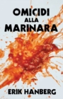 Omicidi Alla Marinara - eBook