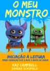 O Meu Monstro 4 - Iniciacao a Leitura - para criancas dos 2 aos 5 anos de idade - eBook