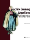 Machine Learning Algorithms in Depth - Book