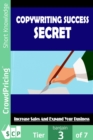 Copywriting Success Secret : Discover the secrets of copywriting success in easy stages - eBook