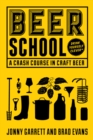 Beer School : A Crash Course in Craft Beer - eBook