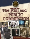 The FBI and Public Corruption - eBook