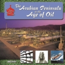 The Arabian Peninsula in  Age of Oil - eBook