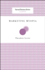 Marketing Myopia - eBook