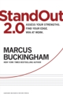 StandOut 2.0 : Assess Your Strengths, Find Your Edge, Win at Work - eBook