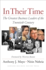 In Their Time : The Greatest Business Leaders Of The Twentieth Century - eBook