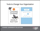 Tools to Change Your Organization: The Change Leadership Collection (2 Books) - eBook