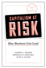 Capitalism at Risk, Updated and Expanded : How Business Can Lead - eBook