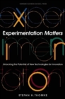 Experimentation Matters : Unlocking the Potential of New Technologies for Innovation - eBook