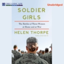 Soldier Girls - eAudiobook